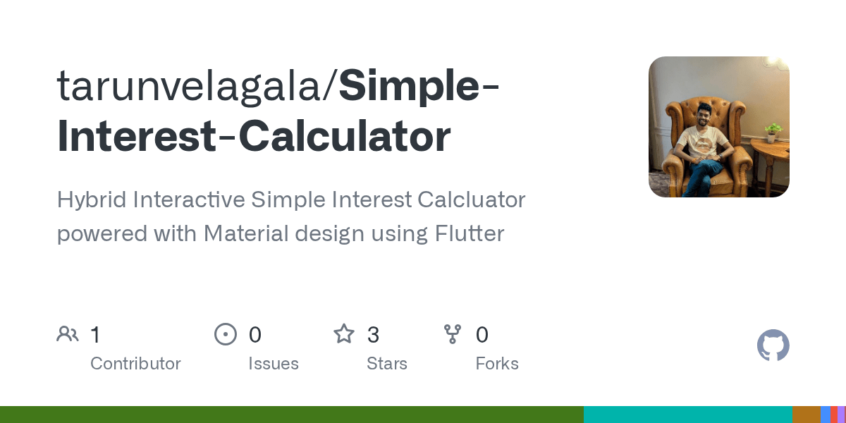 GitHub tarunvelagala/SimpleInterestCalculator Hybrid Interactive