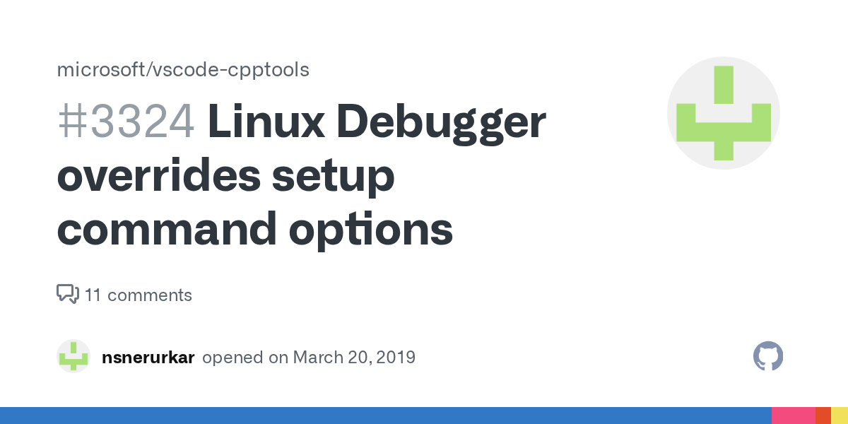 Linux Debugger overrides setup command options · Issue 3324