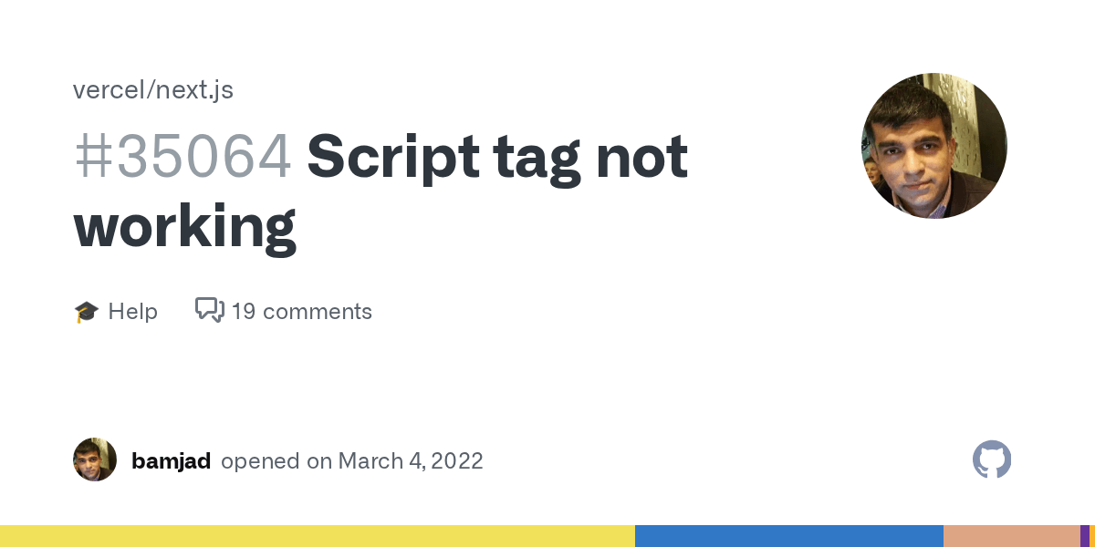 Script tag not working · vercel next.js · Discussion 35064 · GitHub