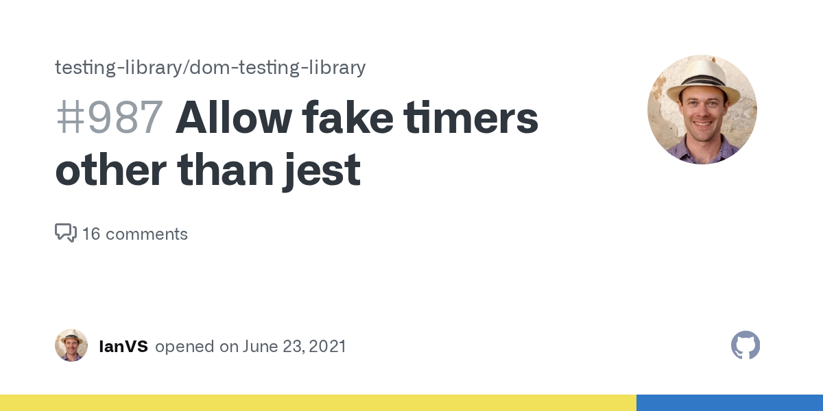 Allow fake timers other than jest · Issue 987 · testinglibrary/dom