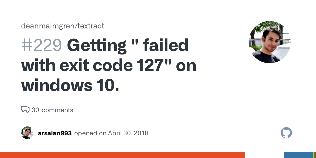 Getting " failed with exit code 127" on windows 10. · Issue 229