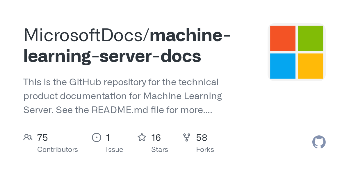GitHub MicrosoftDocs/machinelearningserverdocs This is the GitHub