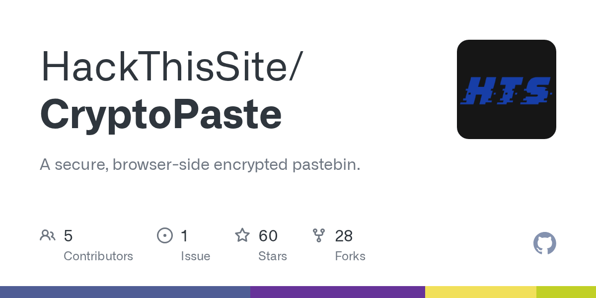 GitHub HackThisSite/CryptoPaste A secure, browserside encrypted pastebin.