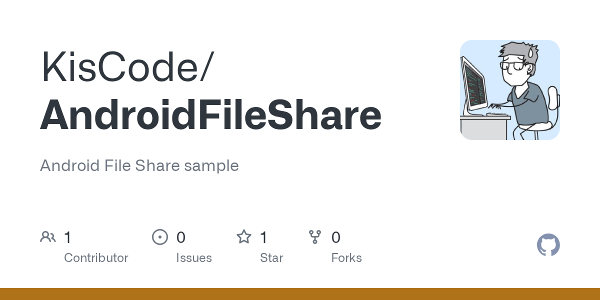 GitHub KisCode/AndroidFileShare Android File Share sample
