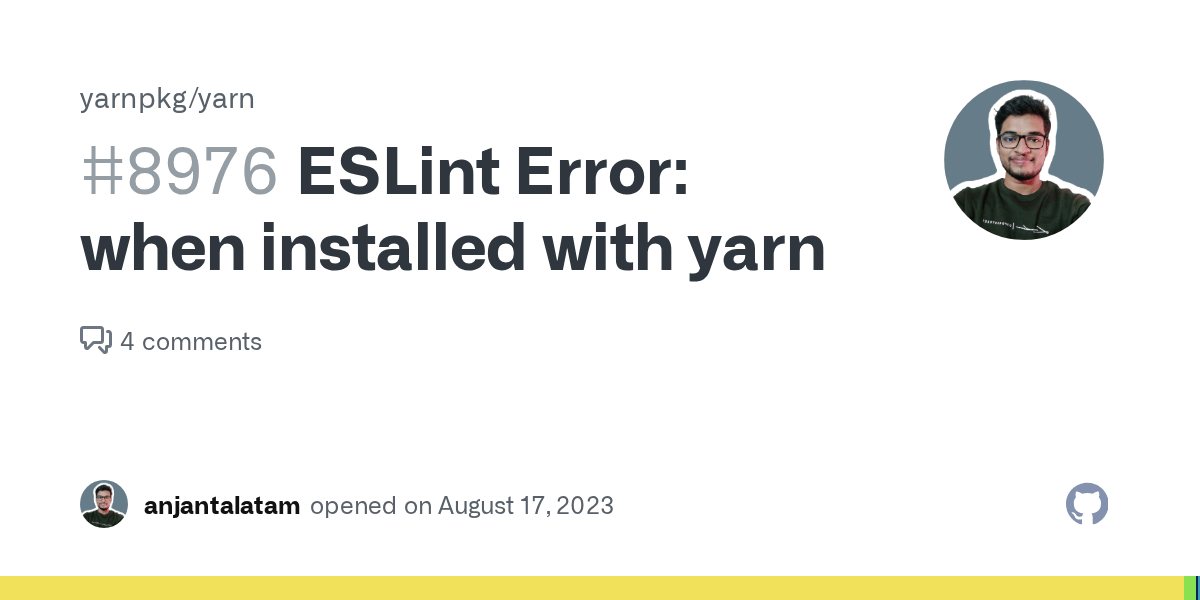 ESLint Error when installed with yarn · Issue 8976 · yarnpkg/yarn