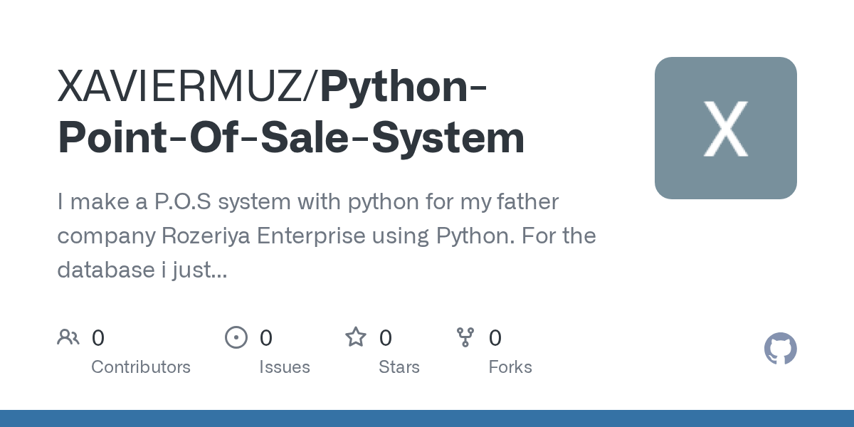 GitHub XAVIERMUZ/PythonPointOfSaleSystem I make a P.O.S system