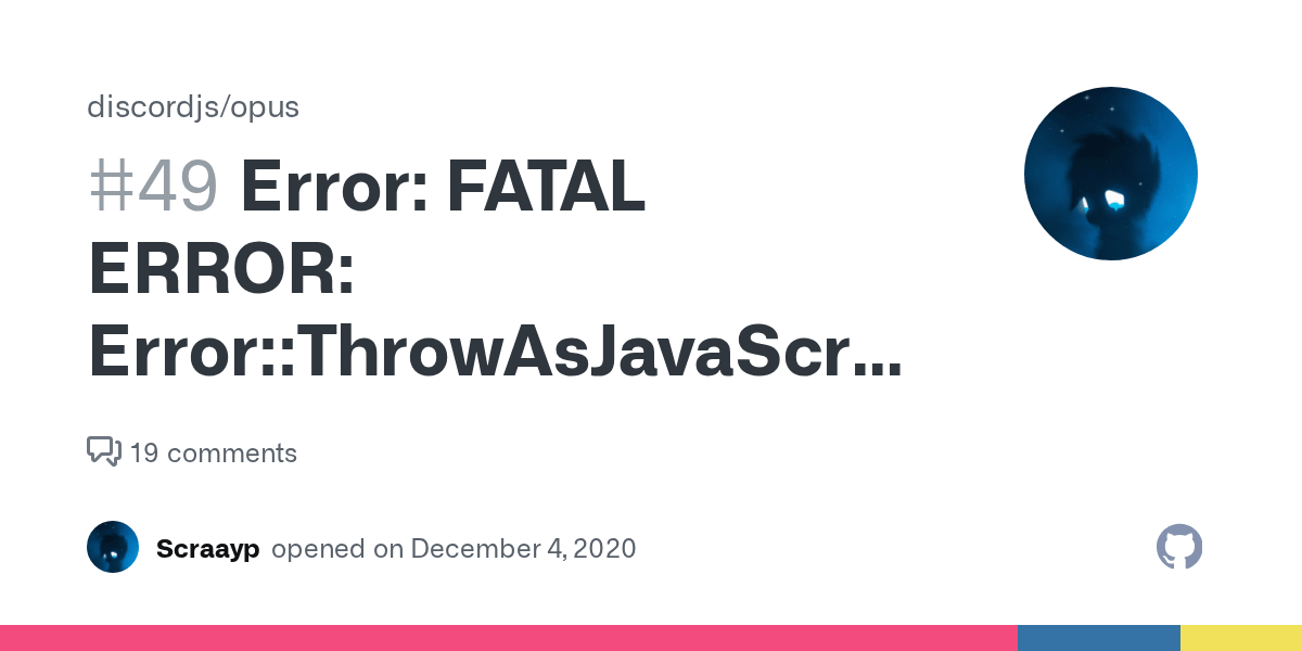Error FATAL ERROR ErrorThrowAsJavaScriptException napi_throw 5081