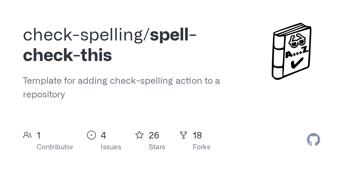 GitHub checkspelling/spellcheckthis Template for adding check