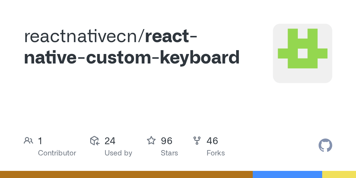 GitHub reactnativecn/reactnativecustomkeyboard
