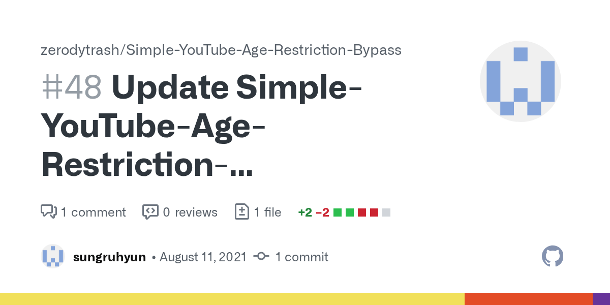 Update SimpleYouTubeAgeRestrictionBypass.user.js by sungruhyun · Pull Request 48