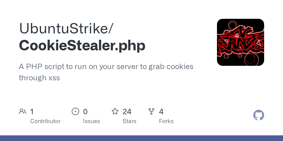 GitHub UbuntuStrike/CookieStealer.php A PHP script to run on your