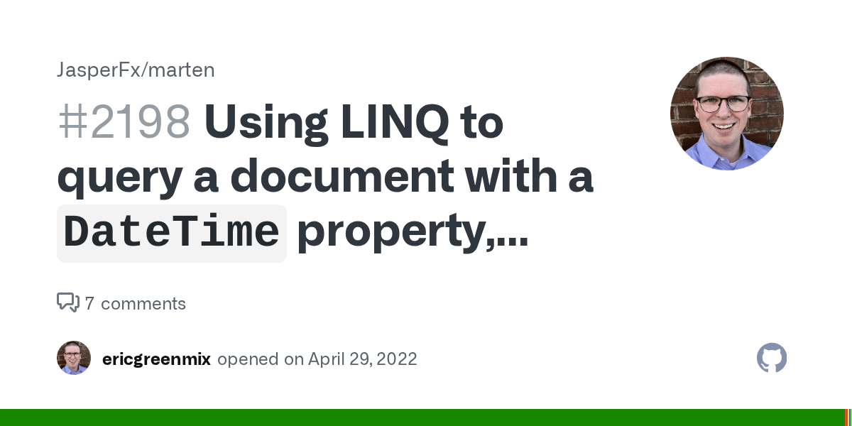 Using LINQ to query a document with a `DateTime` property, stored as