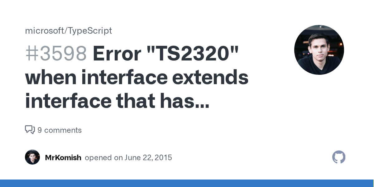 Error "TS2320" when interface extends interface that has optional
