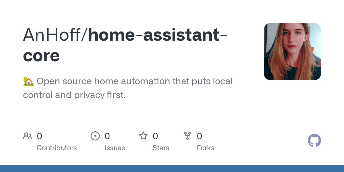 GitHub AnHoff/homeassistantcore Open source home automation that
