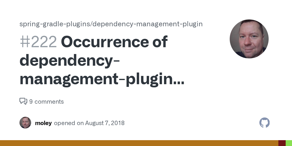 Occurrence of dependencymanagementplugin leads to bad performance