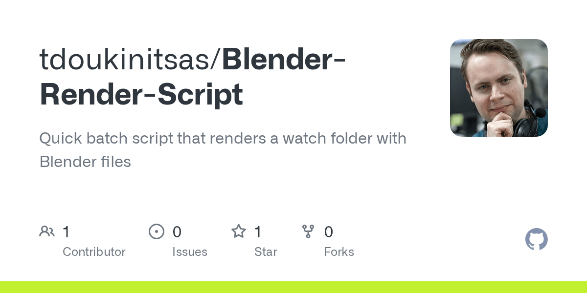 GitHub tdoukinitsas/BlenderRenderScript Quick batch script that