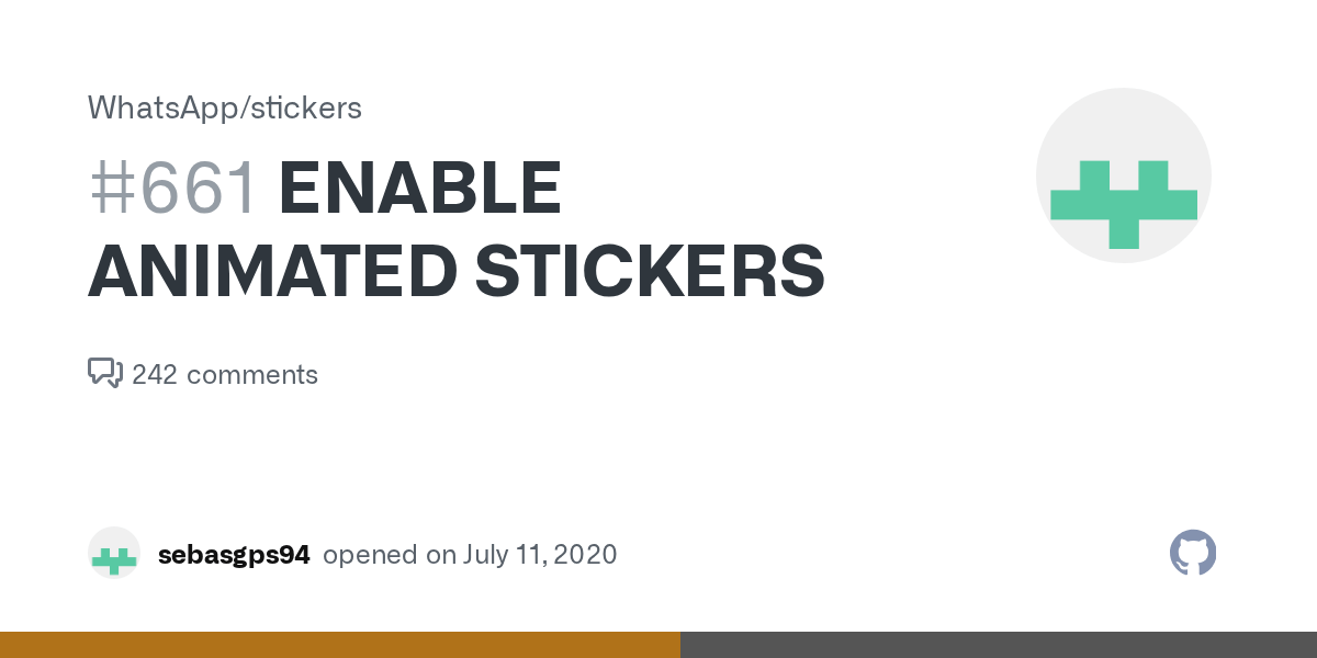 ENABLE ANIMATED STICKERS · Issue 661 · WhatsApp/stickers · GitHub