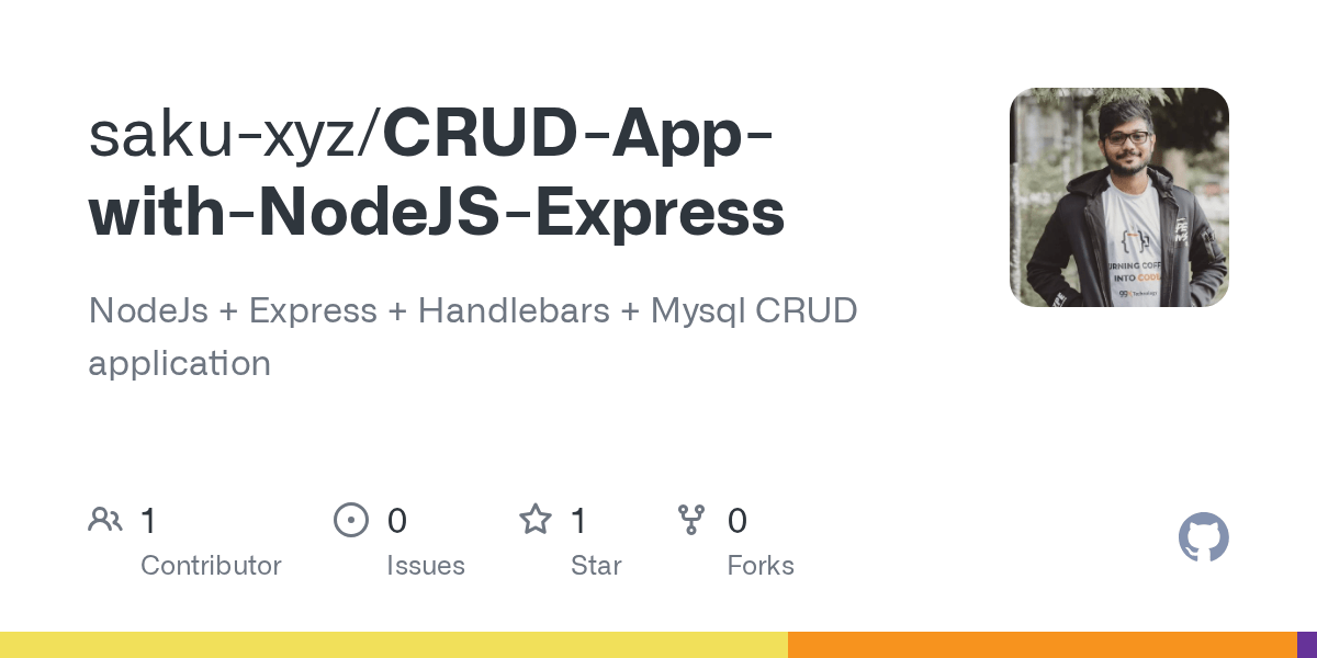 GitHub sakuxyz/CRUDAppwithNodeJSExpress NodeJs + Express