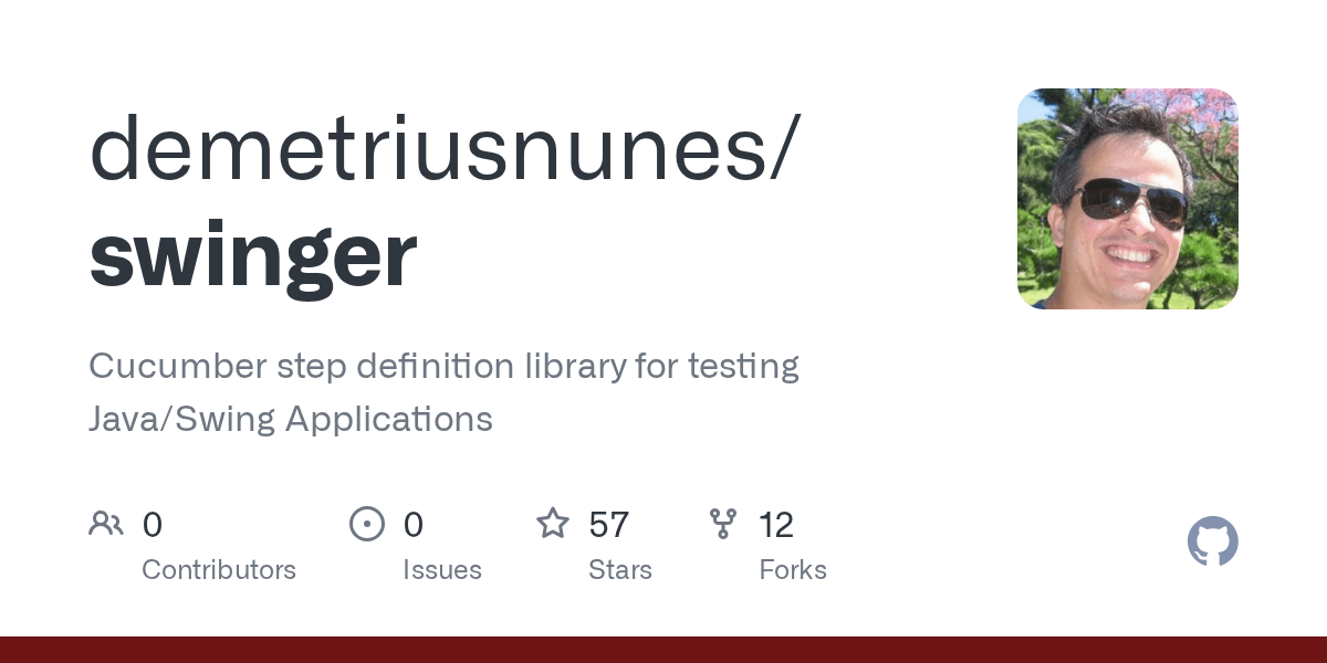 GitHub demetriusnunes/swinger Cucumber step definition library for testing Java/Swing