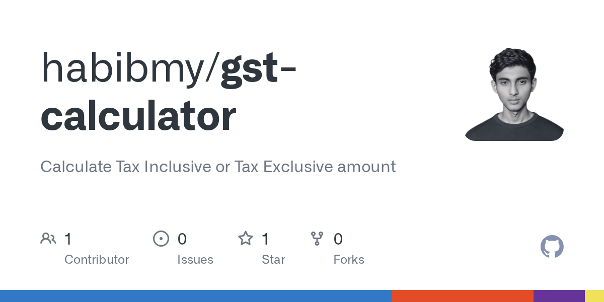 GitHub habibmy/gstcalculator Calculate Tax Inclusive or Tax Exclusive amount