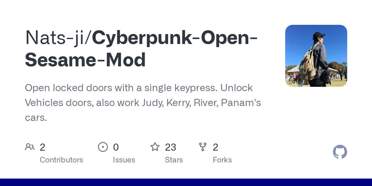 GitHub Natsji/CyberpunkOpenSesameMod Open locked doors with a