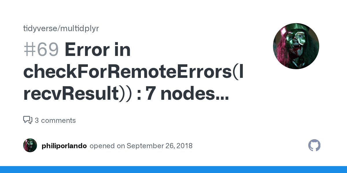 Error in checkForRemoteErrors(lapply(cl, recvResult)) 7 nodes