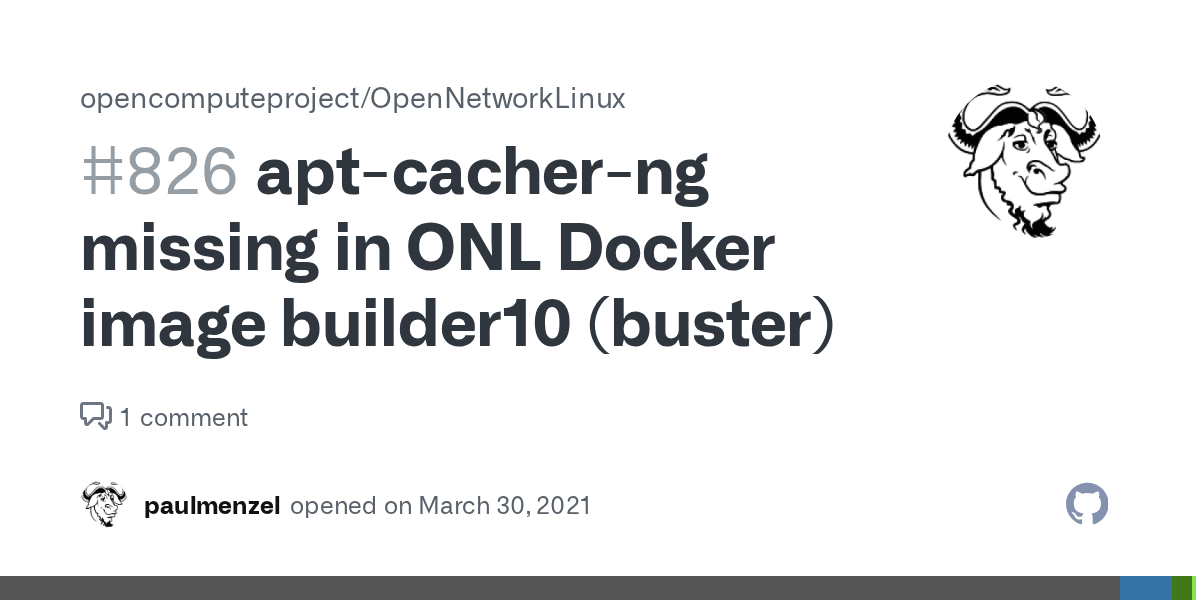aptcacherng missing in ONL Docker image builder10 (buster) · Issue