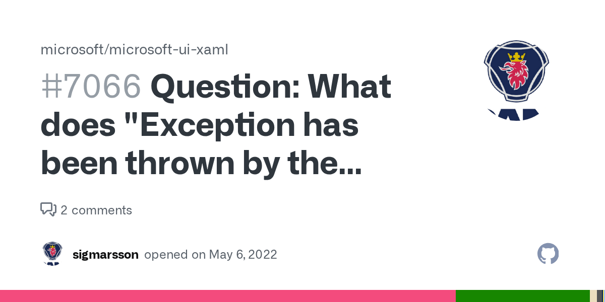 Question What does "Exception has been thrown by the target of an