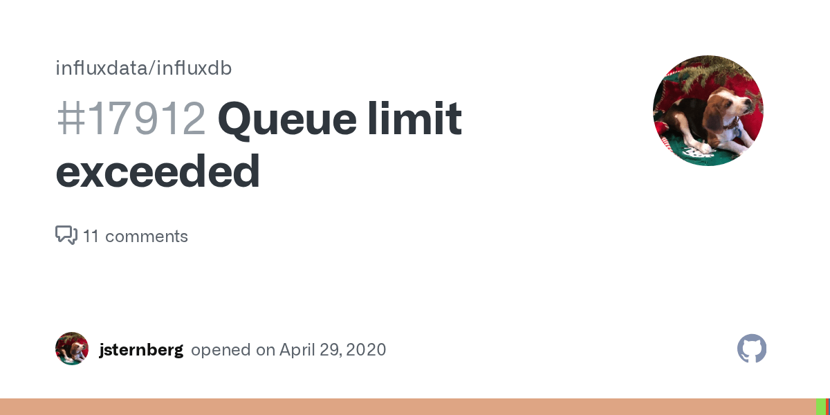 Queue limit exceeded · Issue 17912 · influxdata/influxdb · GitHub