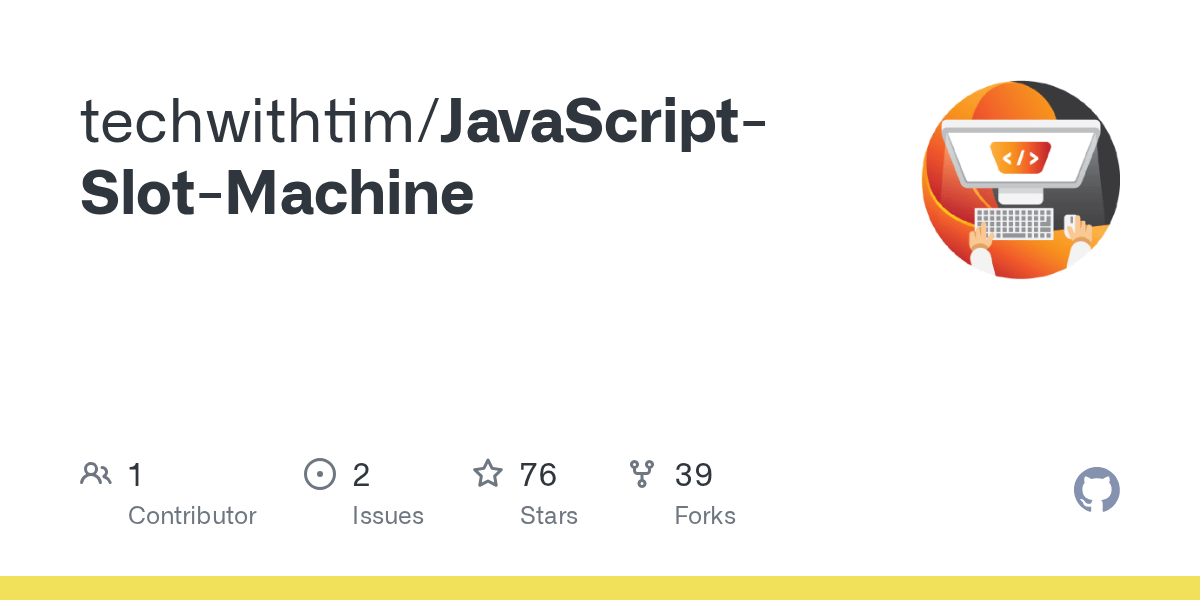 GitHub techwithtim/JavaScriptSlotMachine