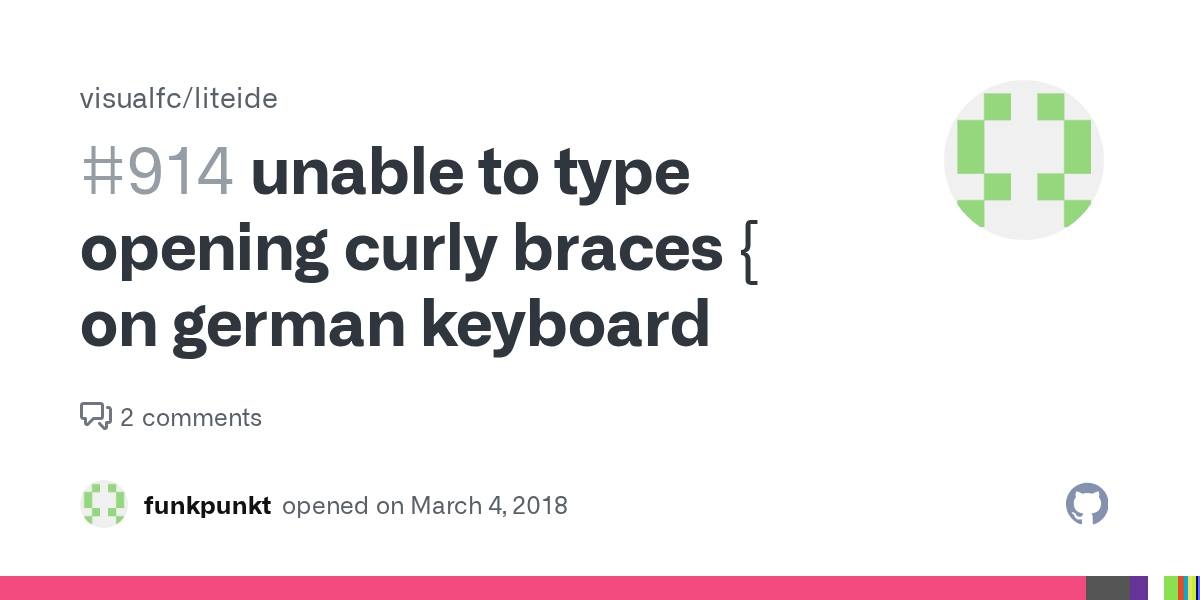 unable to type opening curly braces { on german keyboard · Issue 914