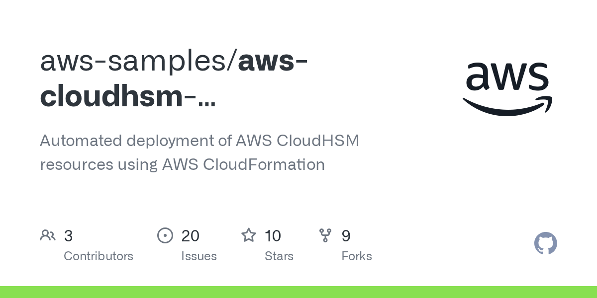 GitHub awssamples/awscloudhsmcloudformationtemplate Automated