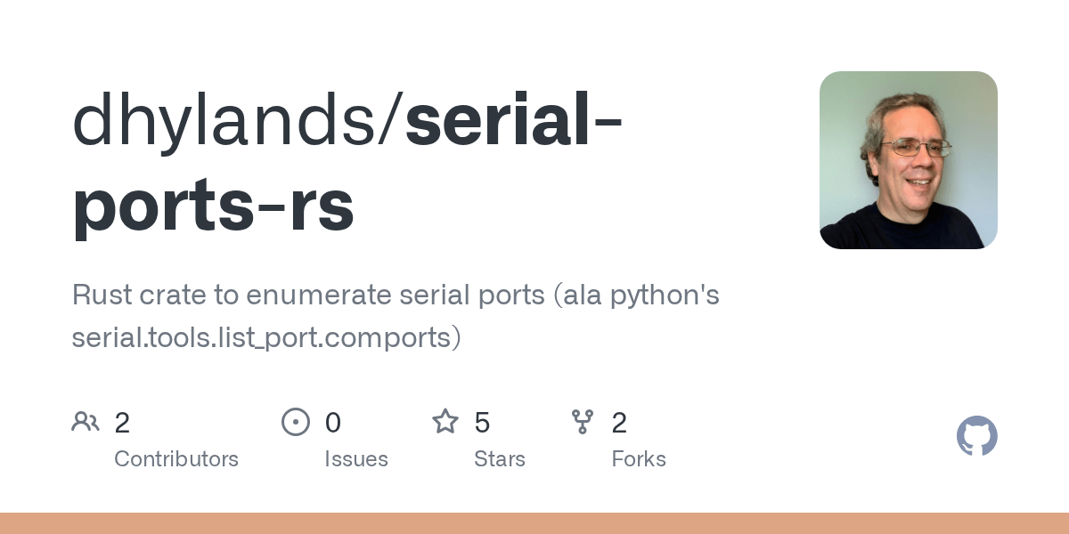 GitHub dhylands/serialportsrs Rust crate to enumerate serial ports