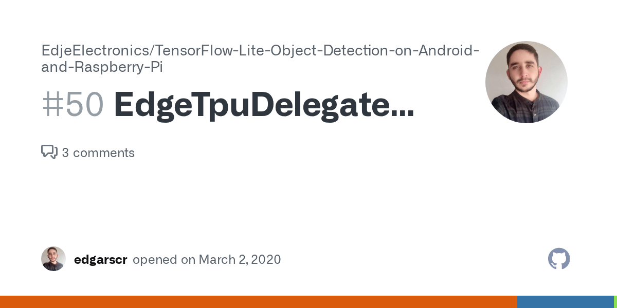 EdgeTpuDelegateForCustomOp · Issue 50 · EdjeElectronics/TensorFlow