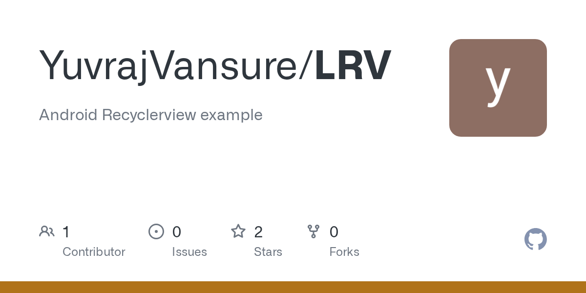 GitHub YuvrajVansure/LRV Android Recyclerview example