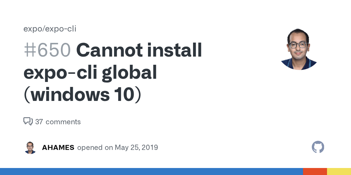 Cannot install expocli global (windows 10) · Issue 650 · expo/expo