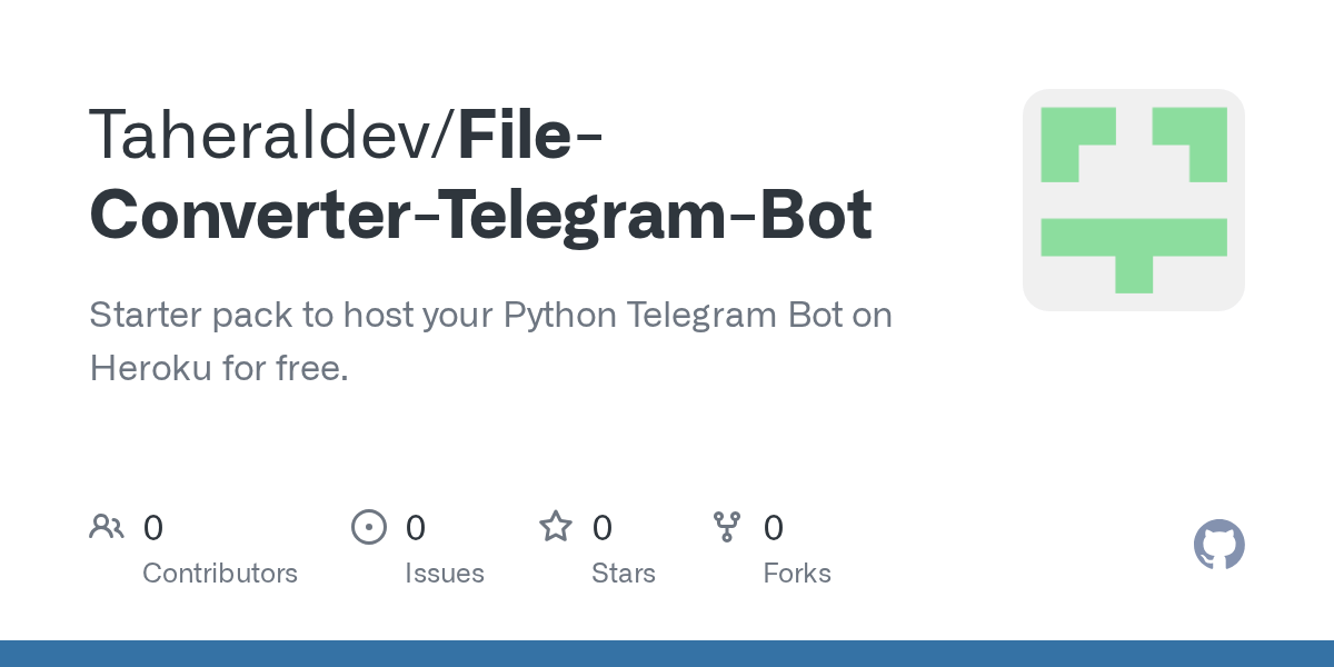 GitHub Taheraldev/FileConverterTelegramBot Starter pack to host