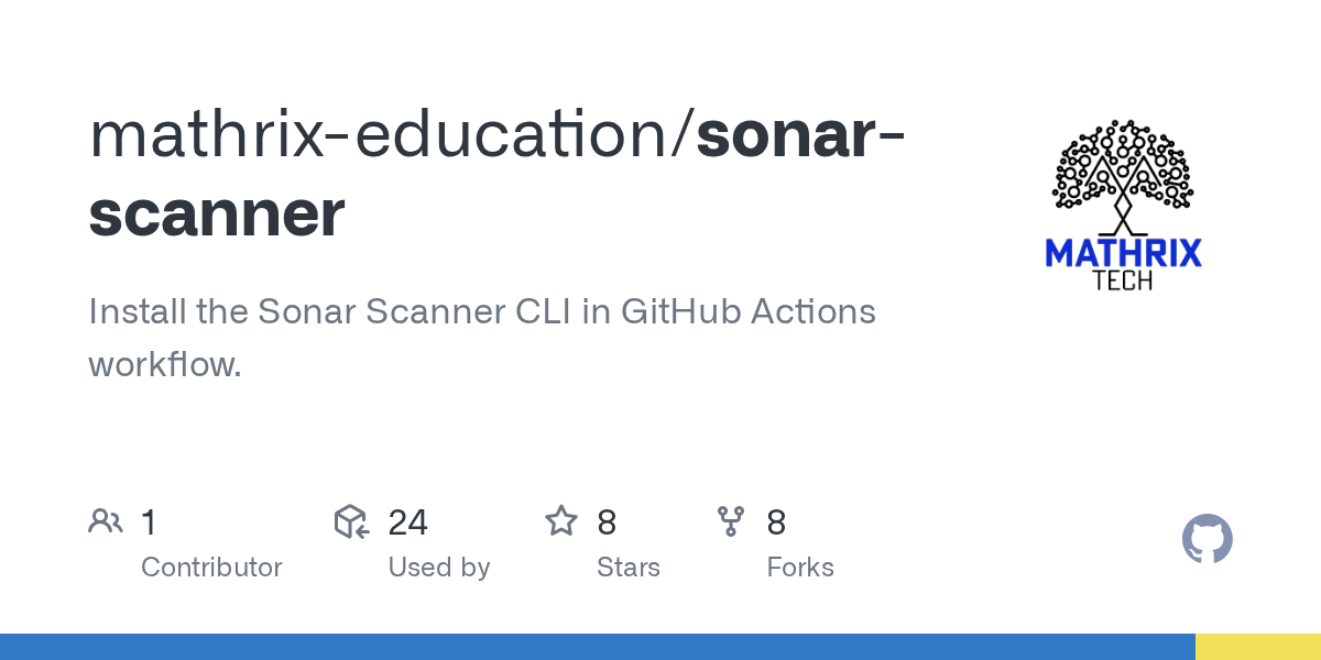 GitHub mathrixeducation/sonarscanner Install the Sonar Scanner CLI