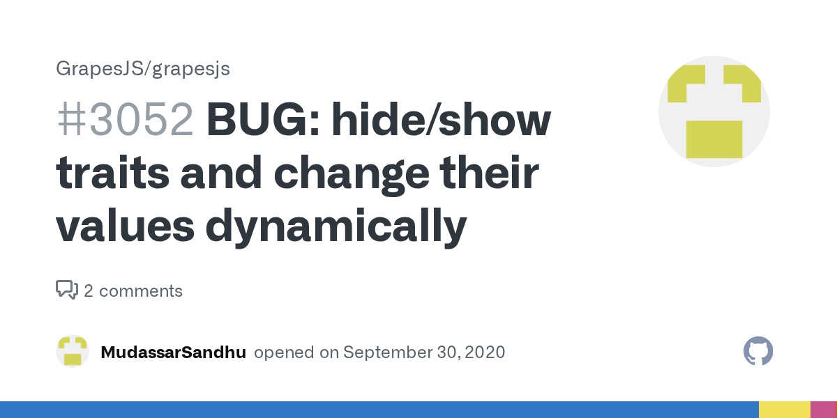 BUG hide/show traits and change their values dynamically · Issue 3052