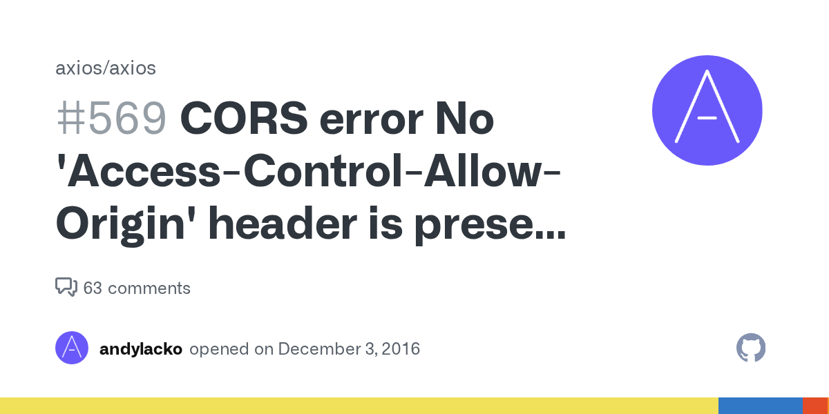 CORS error No 'AccessControlAllowOrigin' header is present on the