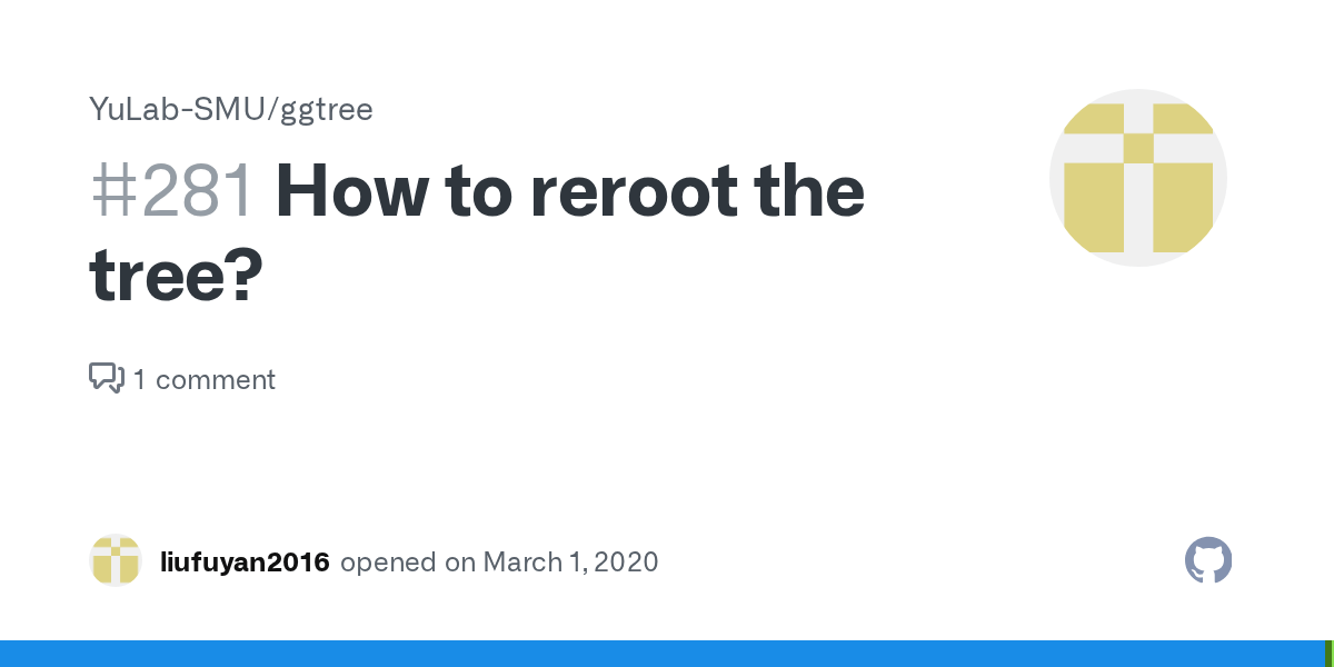 How to reroot the tree? · Issue 281 · YuLabSMU/ggtree · GitHub