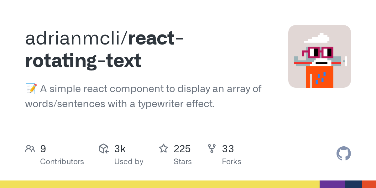 GitHub adrianmcli/reactrotatingtext 📝 A simple react component to