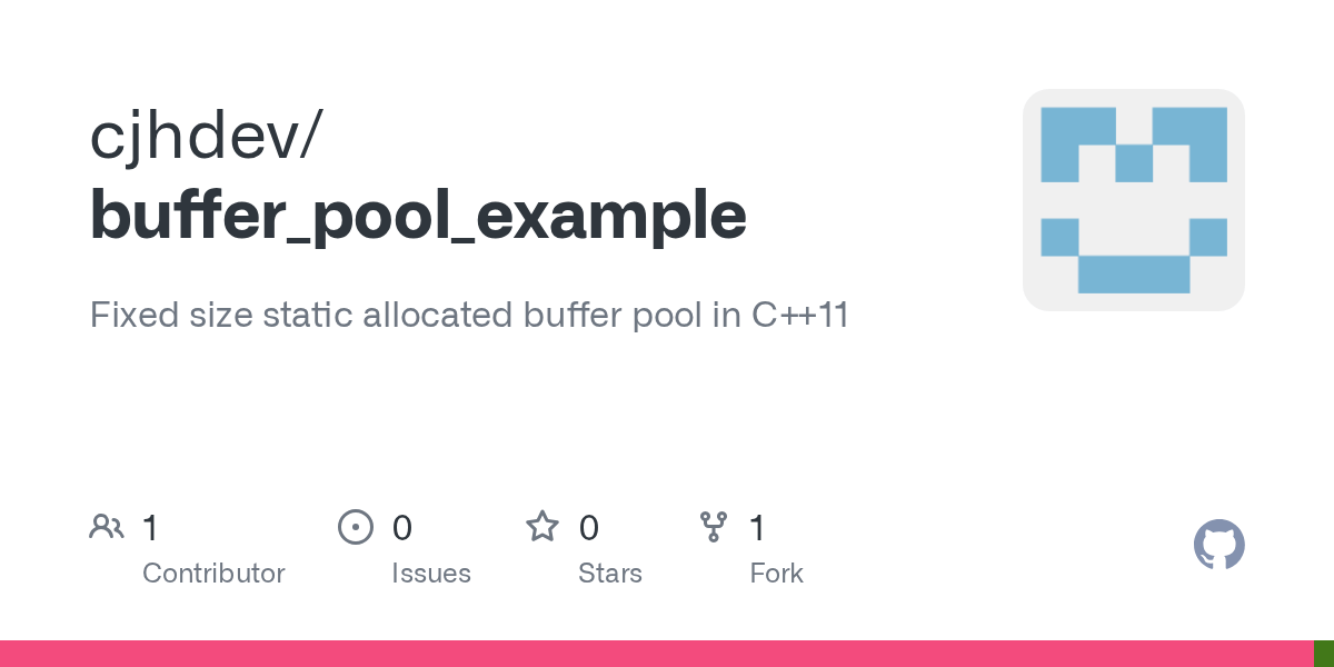 GitHub cjhdev/buffer_pool_example Fixed size static allocated buffer
