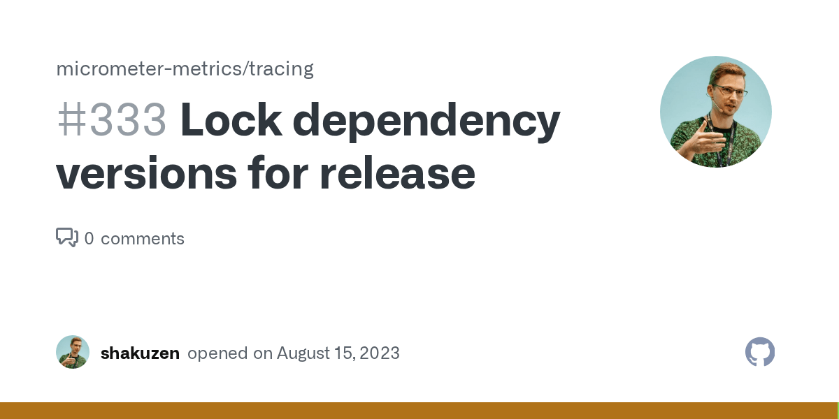 Lock dependency versions for release · Issue 333 · micrometermetrics