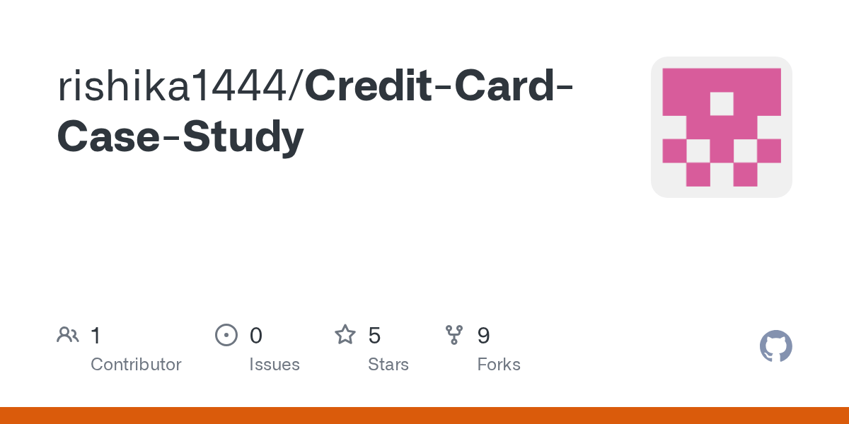 GitHub rishika1444/CreditCardCaseStudy
