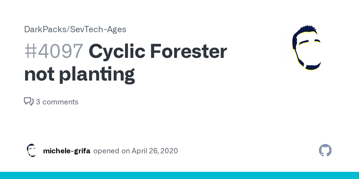 Cyclic Forester not planting · Issue 4097 · DarkPacks/SevTechAges