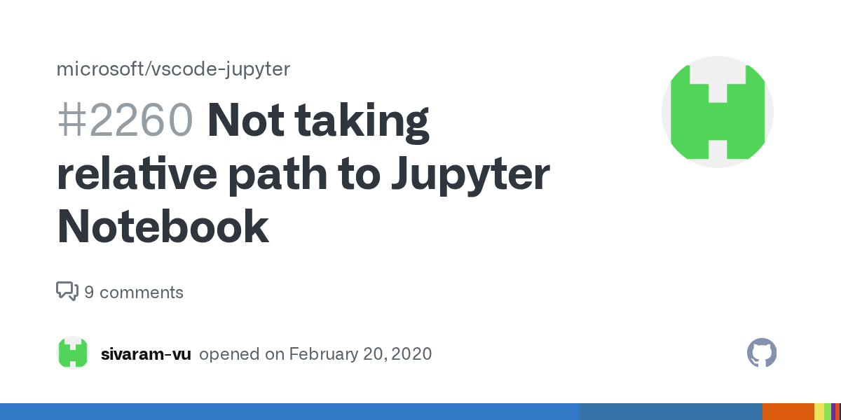 Not taking relative path to Jupyter Notebook · Issue 2260 · microsoft