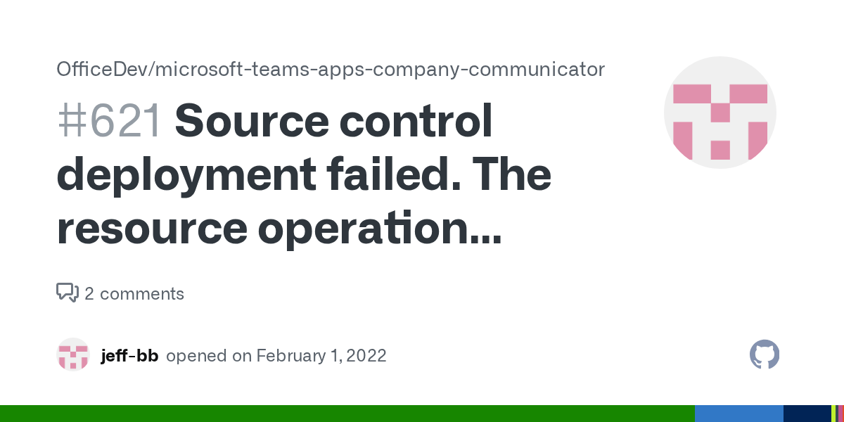Source control deployment failed. The resource operation completed with terminal provisioning
