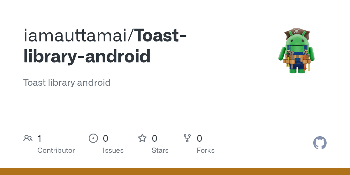GitHub iamauttamai/Toastlibraryandroid Toast library android