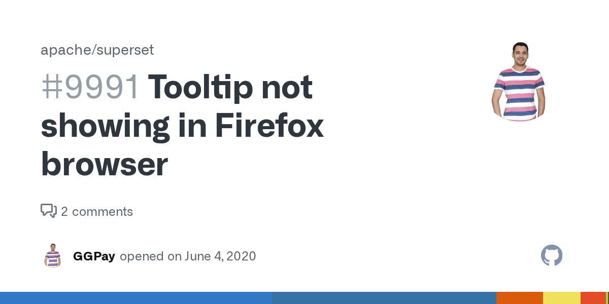 Tooltip not showing in Firefox browser · Issue 9991 · apache/superset